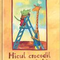 Copertă produs Micul crocodil și marea iubire - gallery small 