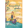 Copertă produs Crocodilul și girafa &ndash; o familie absolut obișnuită