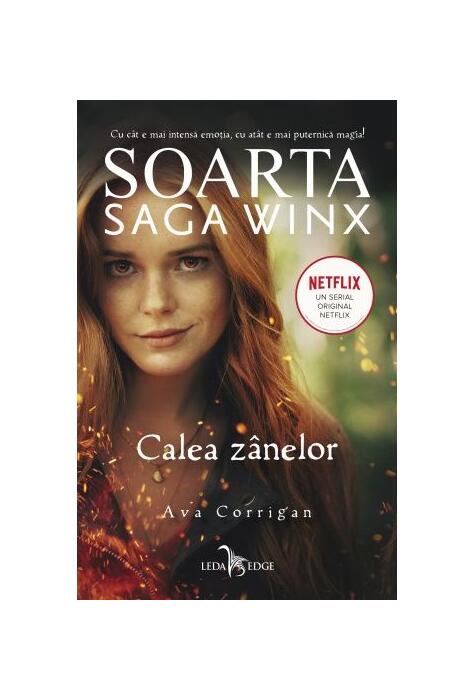Copertă produs Soarta: Saga Winx. Calea Z&acirc;nelor