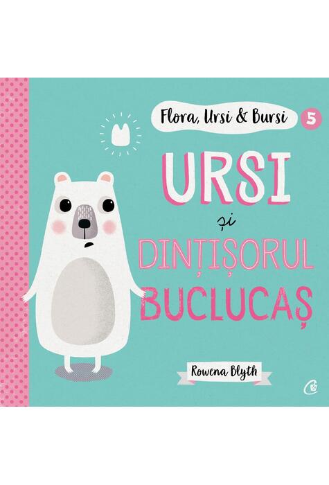 Copertă produs Ursi și dințișorul buclucaș (Vol. 5)