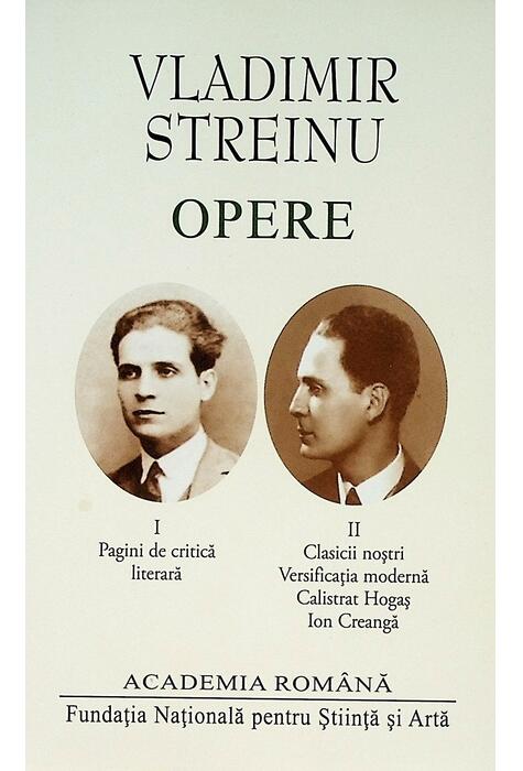 Copertă produs Vladimir Streinu. Opere (vol. I-II)