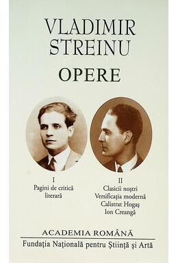 Copertă produs Vladimir Streinu. Opere (vol. I-II)