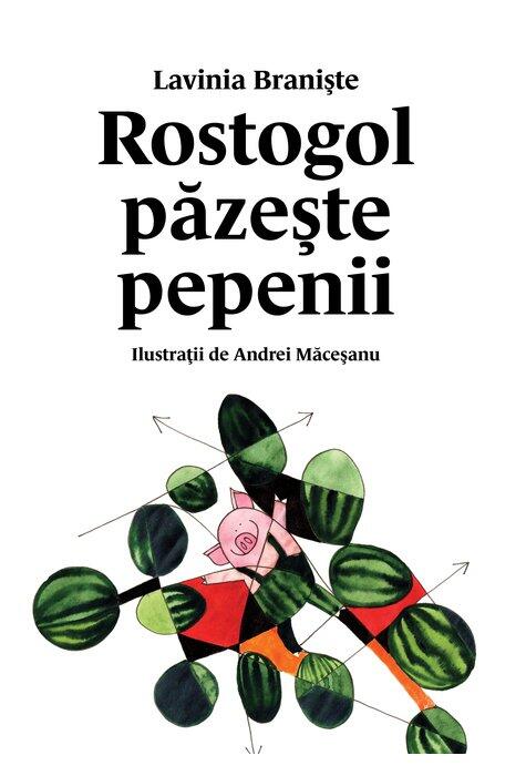 Copertă produs Rostogol păzește pepenii