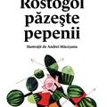 Copertă produs Rostogol păzește pepenii - gallery small 