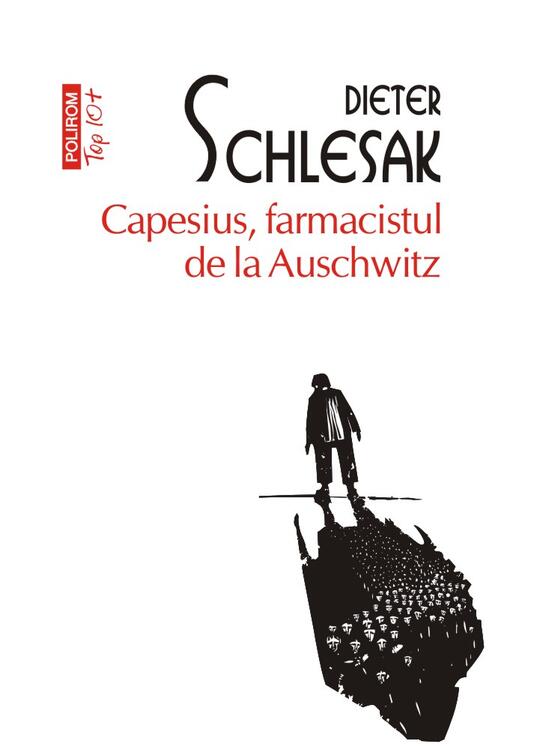 Copertă produs Capesius, farmacistul de la Auschwitz (Top 10+) - gallery big 1
