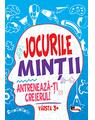 Copertă produs Jocurile minții. Antrenează-ți creierul! V&acirc;rstă 3+ - thumb 1