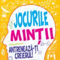 Copertă produs Jocurile minții. Antrenează-ți creierul! 4 ani+ - gallery small 