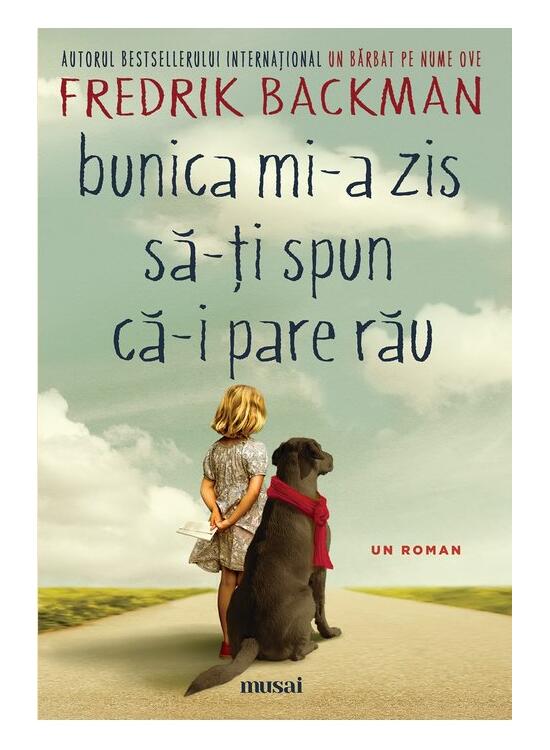 Copertă produs Bunica mi-a zis să-ți spun că-i pare rău - gallery big 1