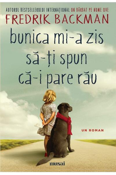 Bunica mi-a zis să-ți spun că-i pare rău