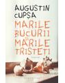 Copertă produs Marile bucurii şi marile tristeţi - thumb 1