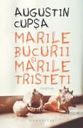 Marile bucurii şi marile tristeţi
