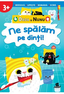 Copertă produs Dada și Nunu &ndash; Ne spălăm pe dinți