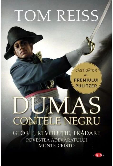 Copertă produs Contele negru. Povestea adevaratului Monte-Cristo (carte pentru toți)