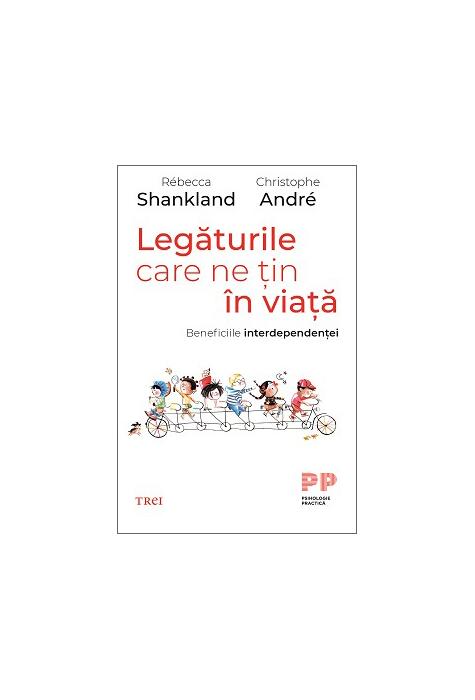 Copertă produs Legăturile care ne țin &icirc;n viață. Beneficiile interdependenței