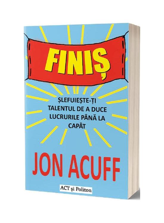 Copertă produs Finiș. Șlefuiește-ți talentul de a duce lucrurile p&acirc;nă la capăt - gallery big 1