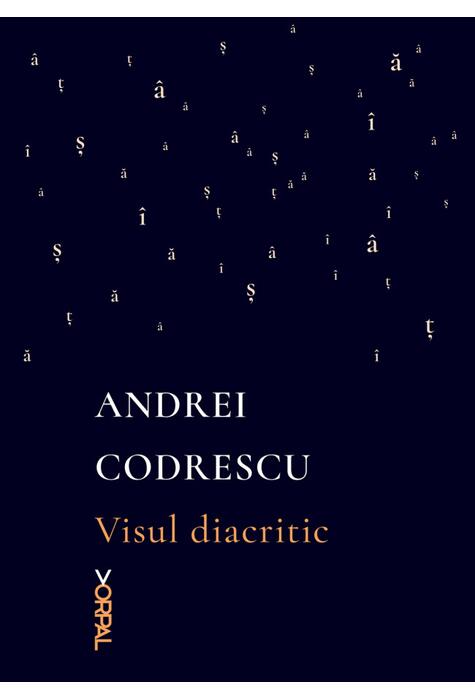 Copertă produs Visul diacritic