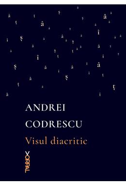 Copertă produs Visul diacritic