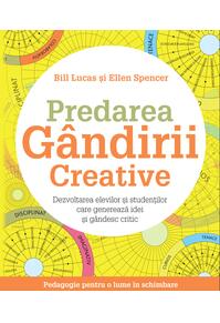 Copertă produs Predarea g&acirc;ndirii creative
