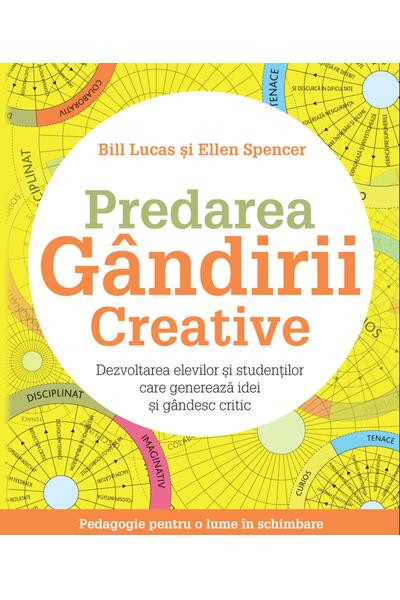 Predarea g&acirc;ndirii creative