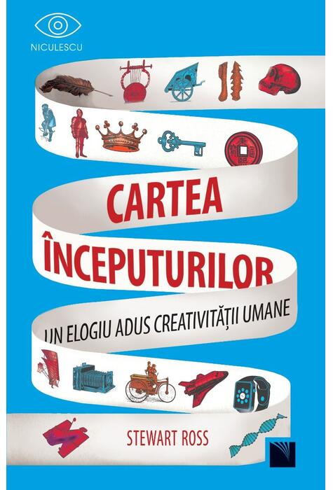 Copertă produs Cartea &icirc;nceputurilor. Un elogiu adus creativității umane.