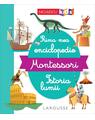 Copertă produs Prima mea enciclopedie Montessori: Istoria lumii - thumb 1