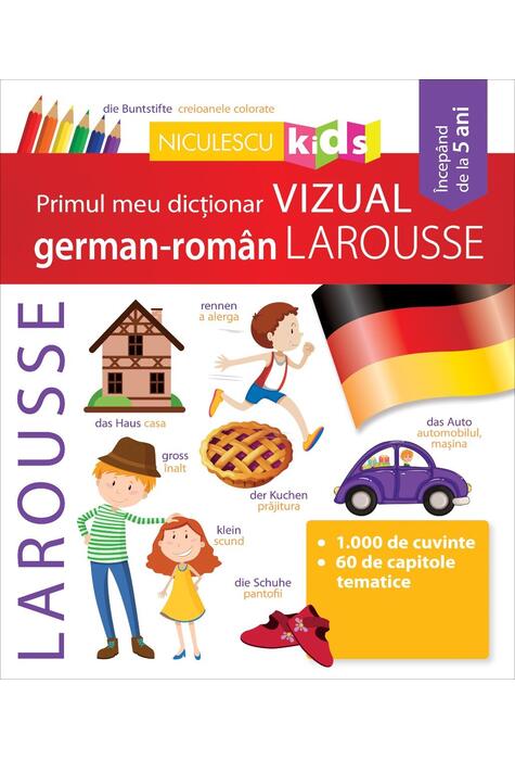 Copertă produs Primul meu dicționar VIZUAL german-rom&acirc;n LAROUSSE