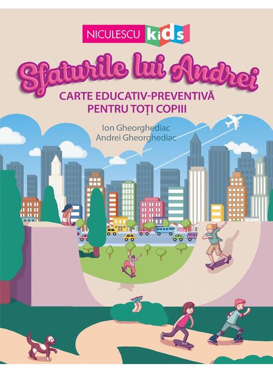 Copertă produs Sfaturile lui Andrei. Carte educativ-preventivă pentru toți copiii - gallery big 1