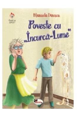 Copertă produs Poveste cu &Icirc;ncurcă-lume