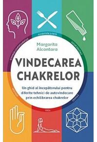 Copertă produs Vindecarea chakrelor