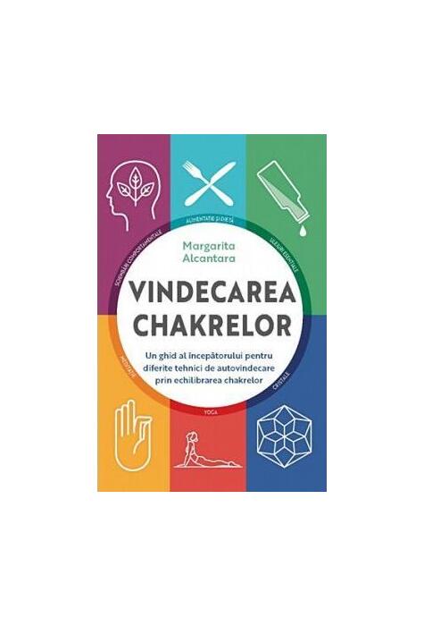 Copertă produs Vindecarea chakrelor