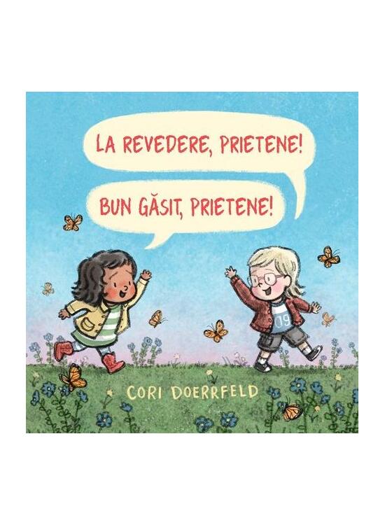 Copertă produs La revedere, prietene! Bun găsit, prietene! - gallery big 1