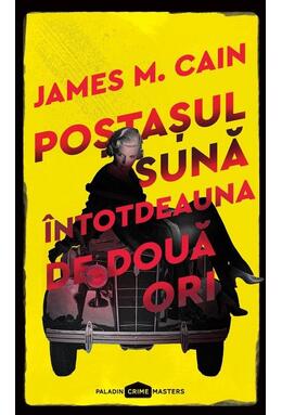 Copertă produs Poştaşul sună &icirc;ntotdeauna de două ori