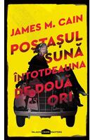 Copertă produs Poştaşul sună &icirc;ntotdeauna de două ori
