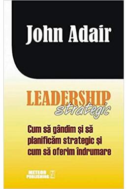 Copertă produs Leadership Strategic