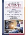 Copertă produs Manual de urgențe medico-chirurgicale pentru școlile sanitare postliceale și asistenții medicali - thumb 1