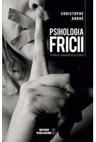 Imagine produs Psihologia Fricii