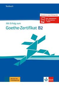 Copertă produs Mit Erfolg zum Goethe-Zertifikat B2, Testbuch