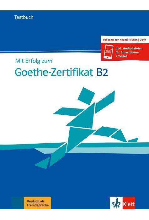 Copertă produs Mit Erfolg zum Goethe-Zertifikat B2, Testbuch