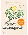 Copertă produs Mintea carcinogenă - thumb 1