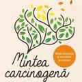 Copertă produs Mintea carcinogenă - gallery small 