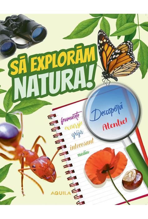 Copertă produs Să explorăm natura!