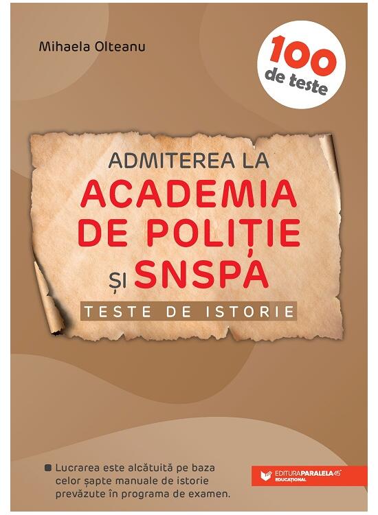 Copertă produs Admiterea la Academia de Politie și SNSPA. Teste de istorie - gallery big 1