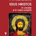 Copertă produs Iisus Hristos &icirc;n creaţie și &icirc;n viaţa noastră - gallery small 