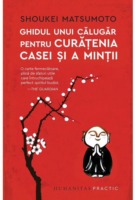 Copertă produs Ghidul unui călugăr pentru curățenia casei și a minții