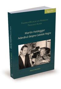 Copertă produs Martin Heidegger. Adevărul despre „Caietele negre”