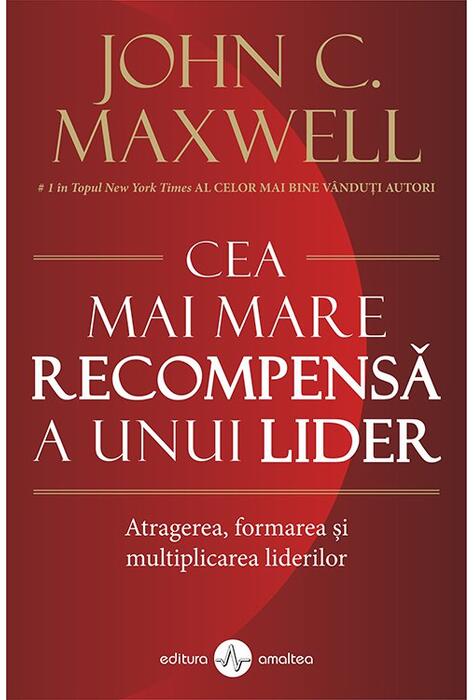 Copertă produs Cea mai mare recompensă a unui lider