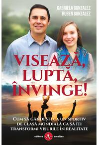 Copertă produs Visează, luptă, învinge!