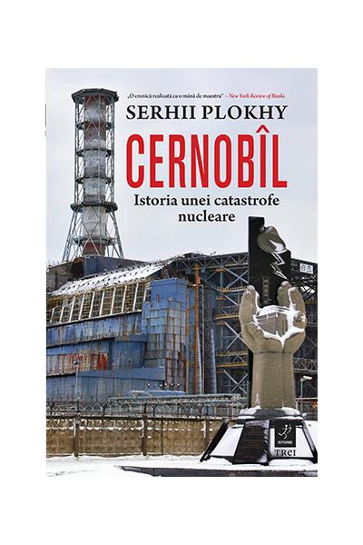 Cernob&icirc;l. Istoria unei catastrofe nucleare