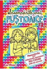 Copertă produs Povestirile unei catastrofe amoroase nu chiar at&acirc;t de secrete. &Icirc;nsemnările unei puștoaice (Vol. 12)