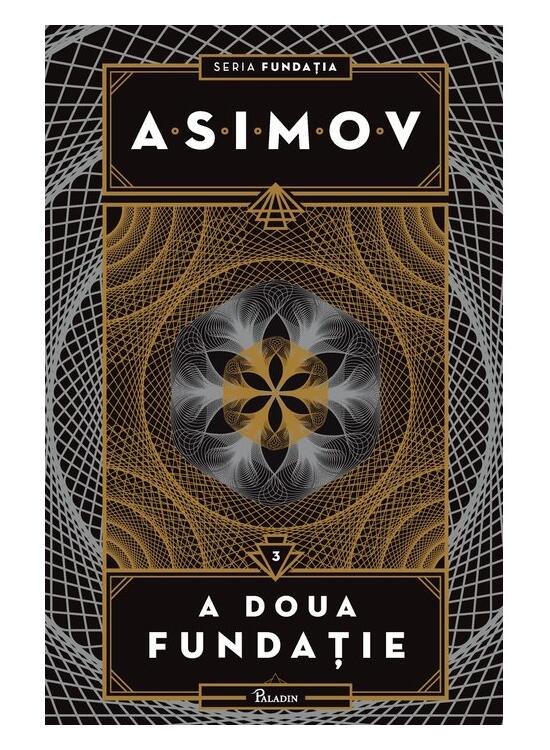 Copertă produs A doua fundaţie. Seria Fundația (Vol. 3) - gallery big 1